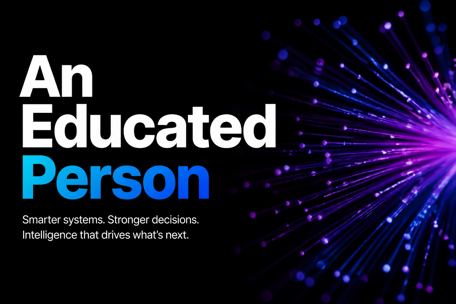 An Educated Person