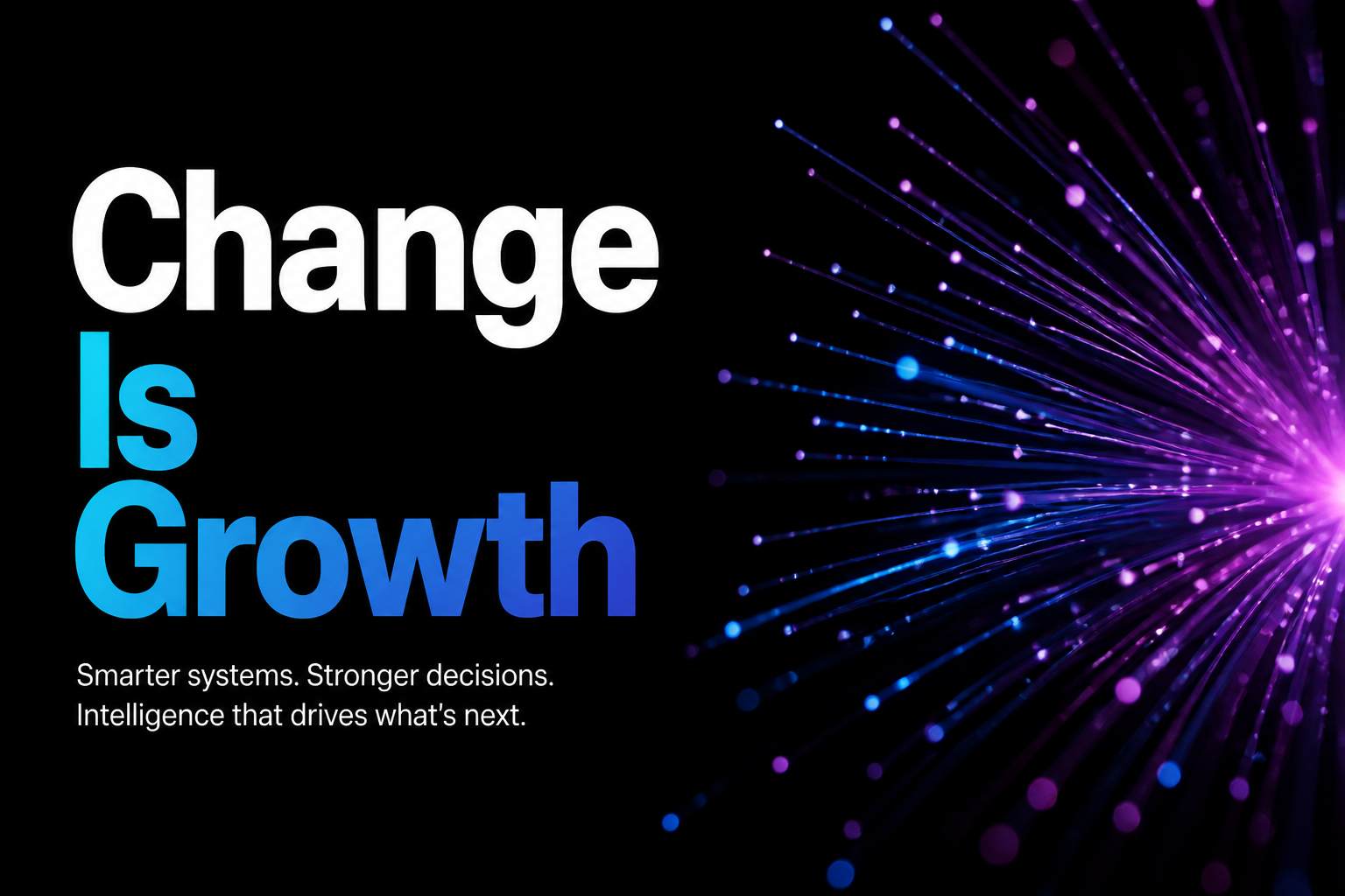 Change Is Growth