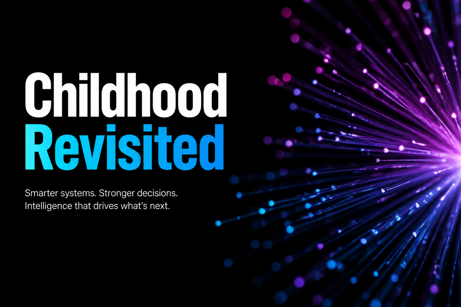 Childhood Revisited