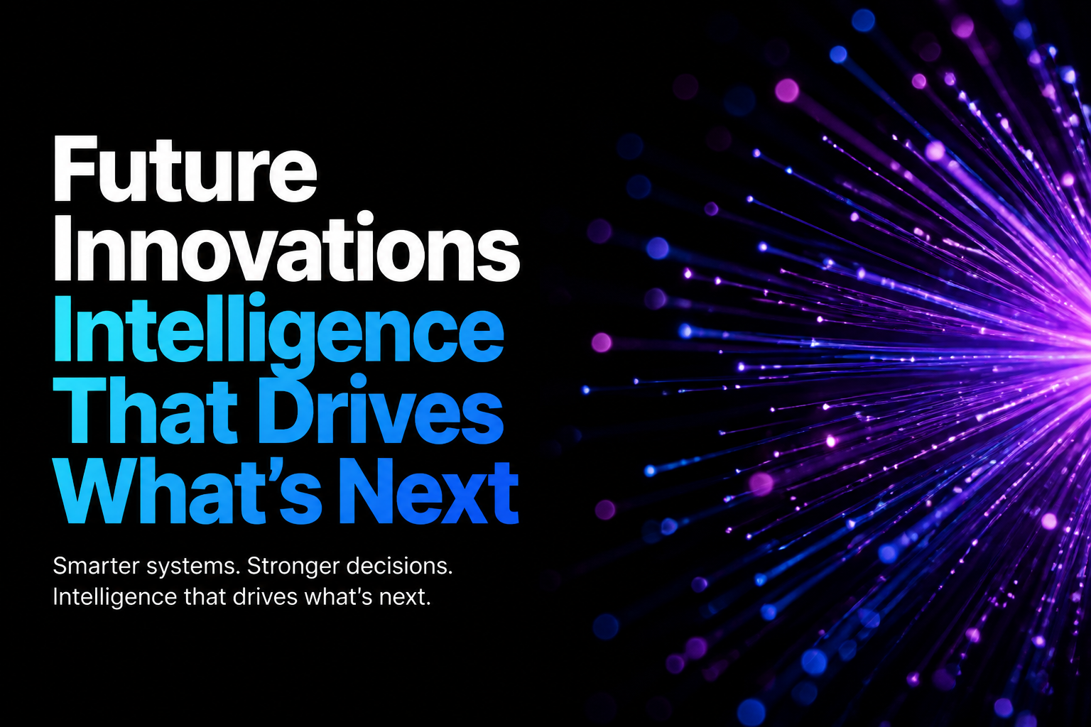 Future Innovations