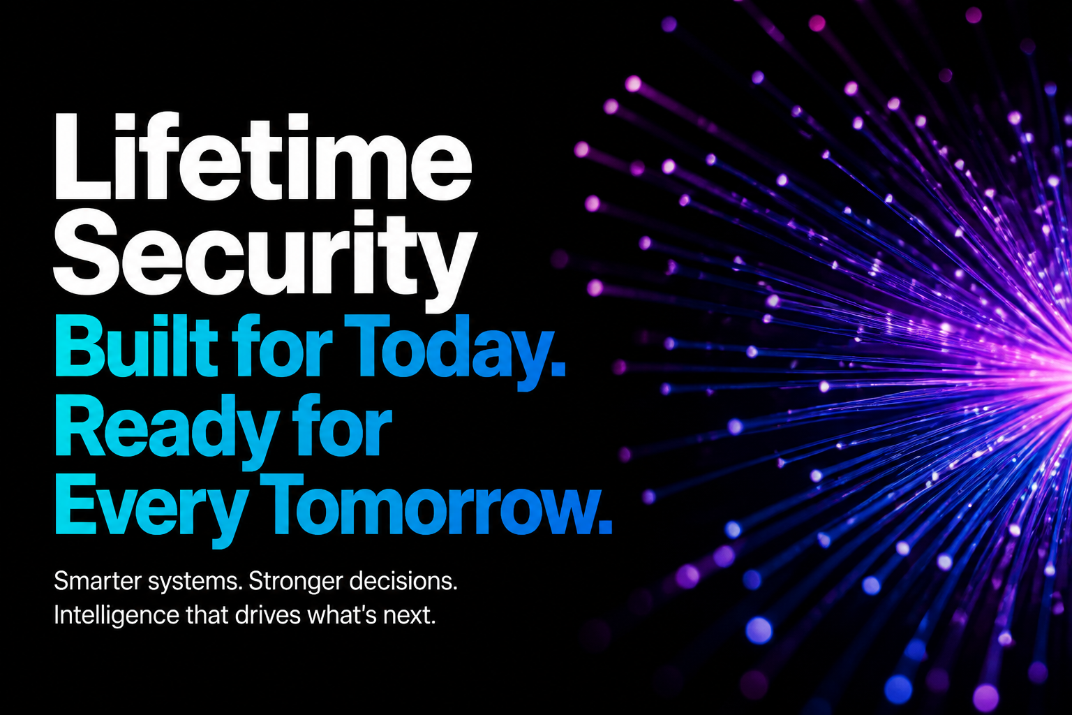 Lifetime Security