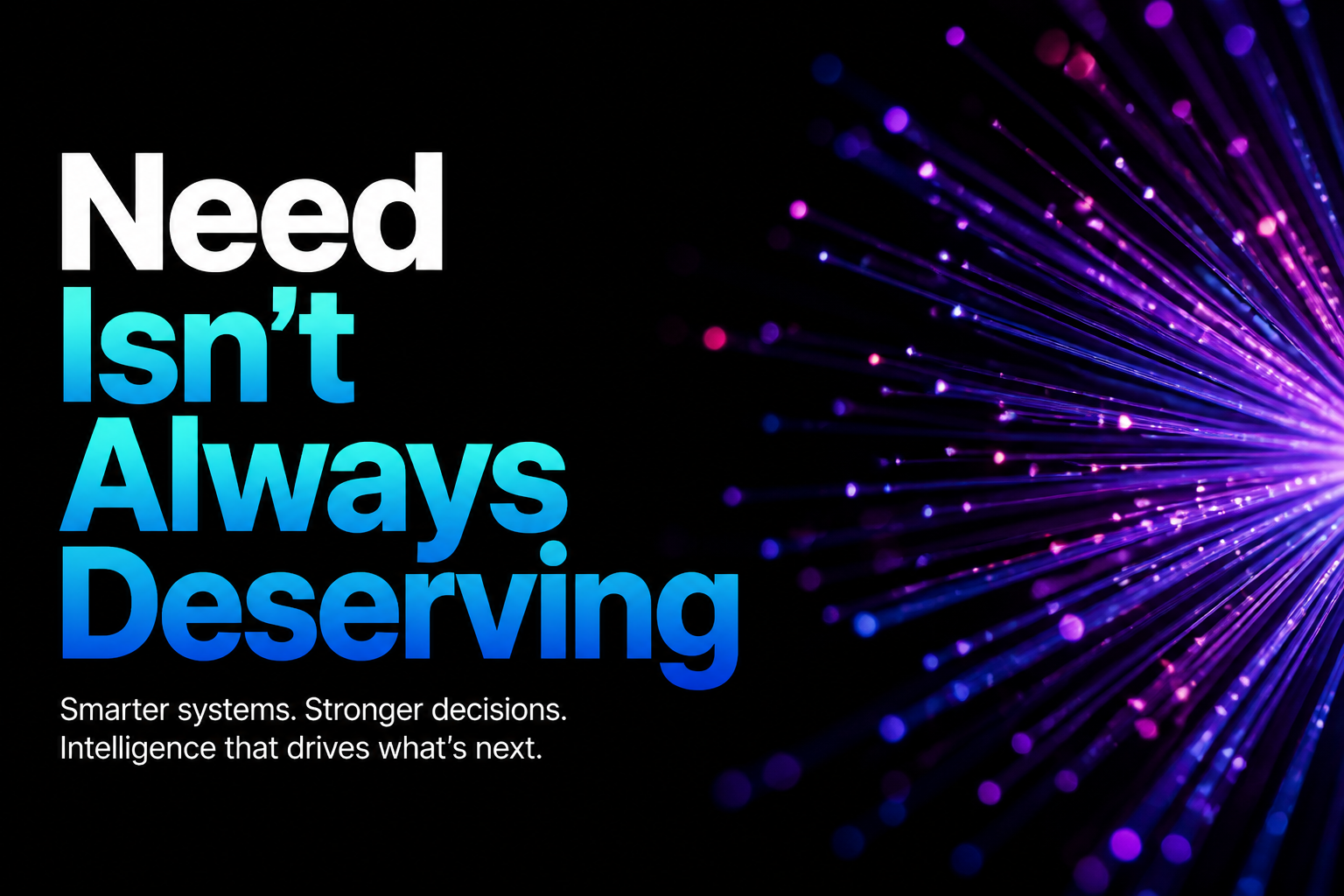 Need Isn't Always Deserving