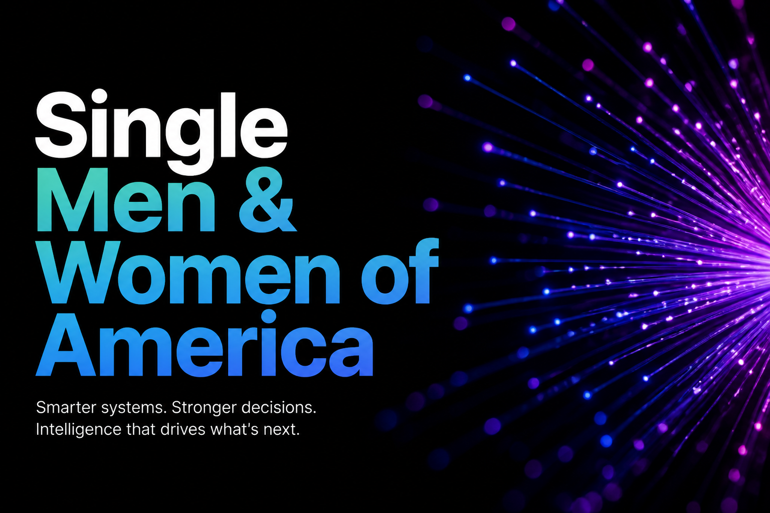 Single Men & Women of America