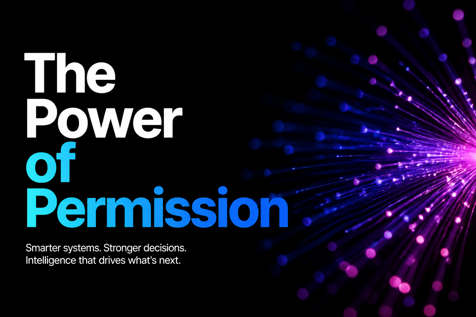 The Power of Permission