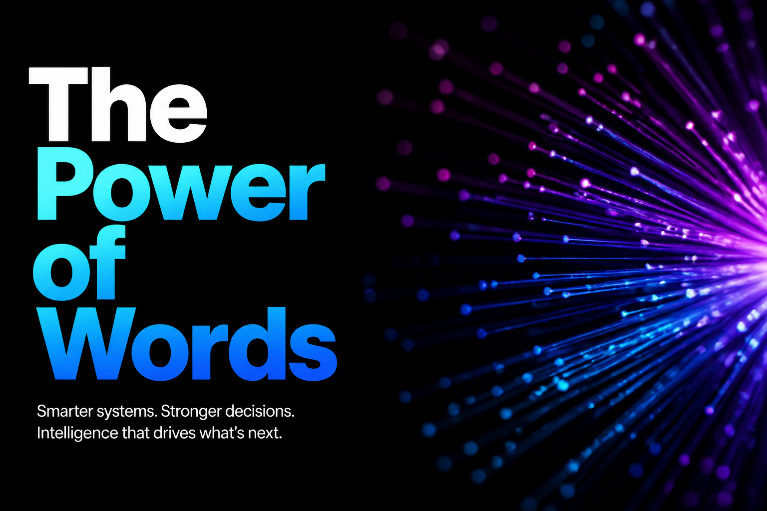The Power of Words
