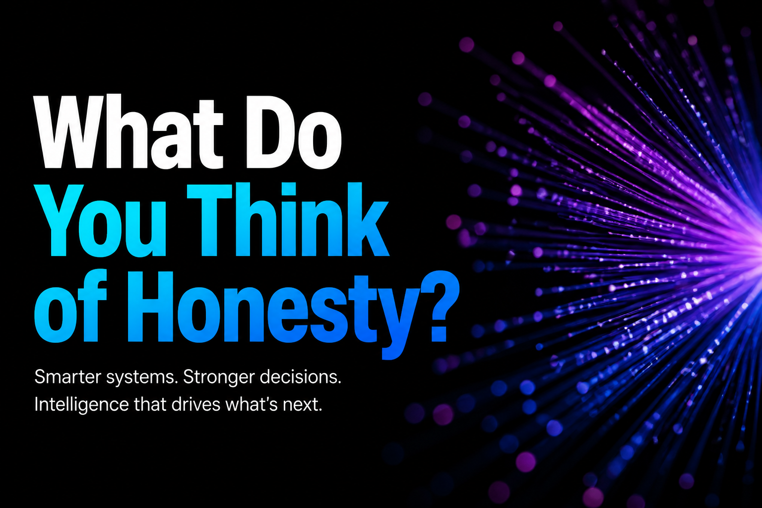 What Do You Think of Honesty?